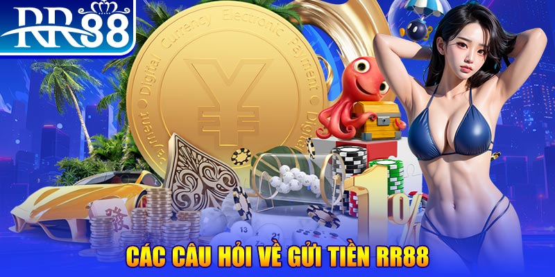 Gửi Tiền RR88 - Cách Đơn Giản, Nhanh Gọn Cho Người Chơi - ZIBOGE.WEBSITE