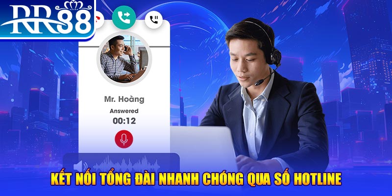 Liên Hệ RR88 - 3 Hình Thức Kết Nối Tổng Đài CSKH Nhanh Chóng - ZIBOGE.WEBSITE