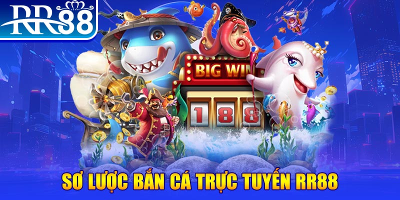 Bắn Cá RR88 - Tựa Game Dễ Chơi Tỷ Lệ Ăn Tiền Khủng - ZIBOGE.WEBSITE