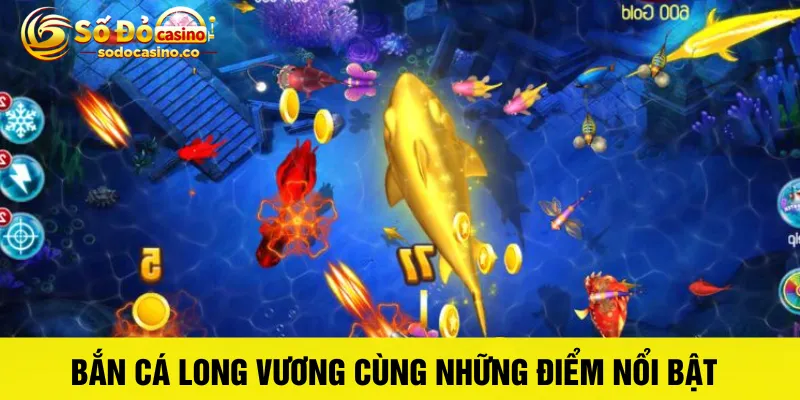 Bắn Cá Long Vương Trải Nghiệm Thú Vị Thế Giới Game Online - ZIBOGE.WEBSITE