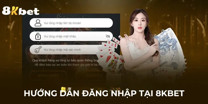 Đăng nhập 8kbet - ZIBOGE.WEBSITE