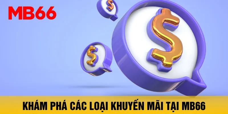 Khuyến Mãi MB66 - Cổng Game Online Hấp Dẫn - ZIBOGE.WEBSITE