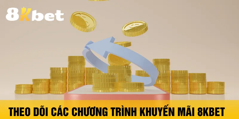 Khuyến Mãi 8KBET Ưu Đãi Tại Sảnh Game Uy Tín - ZIBOGE.WEBSITE