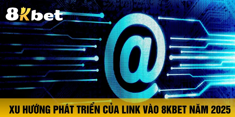 Link Vào 8Kbet Trải Nghiệm Tuyệt Vời Trong Thế Giới Online - ZIBOGE.WEBSITE