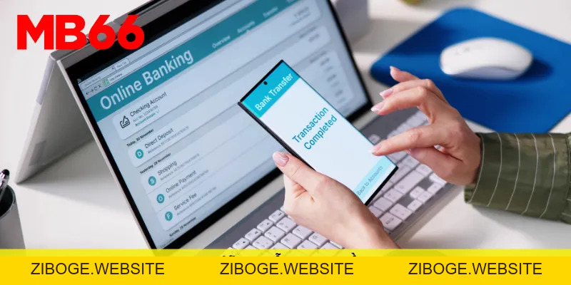 Hướng Dẫn Nạp Tiền MB66 Trải Nghiệm Thanh Toán Thuận Tiện - ZIBOGE.WEBSITE
